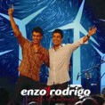 ENZO E RODRIGO